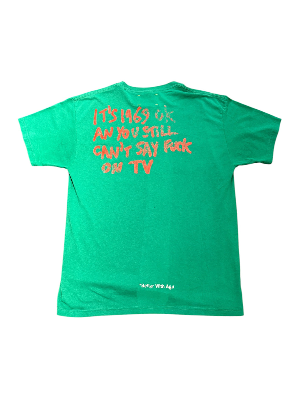 Better With Age* 1976 T-Shirt Green