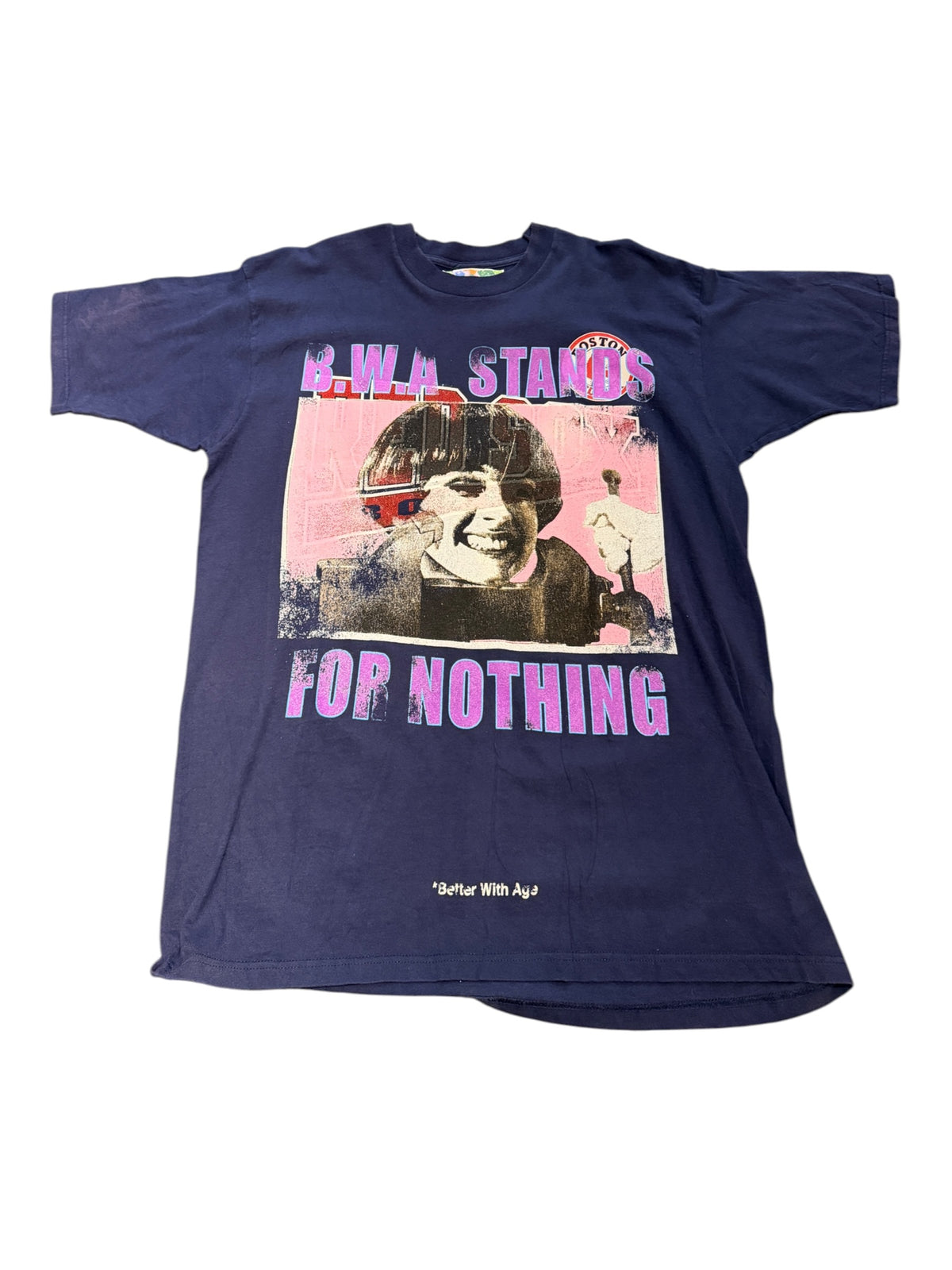 Better With Age* Stand For Nothing T-Shirt