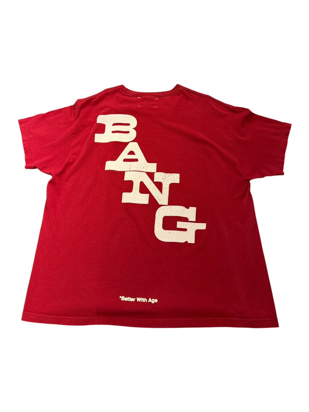 Better With Age* Bang T-Shirt Red