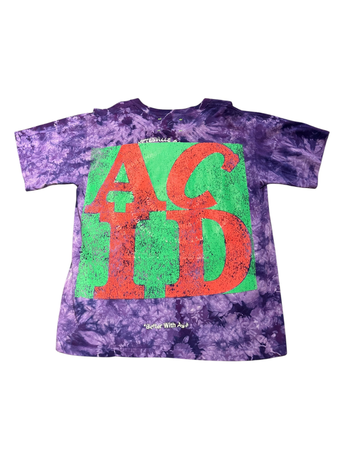 Better with Age* Don't Worry Be Happy Acid T-shirt